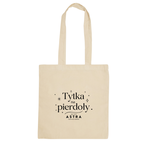 Torba bawełniana ,,Tytka na pierdoły''
